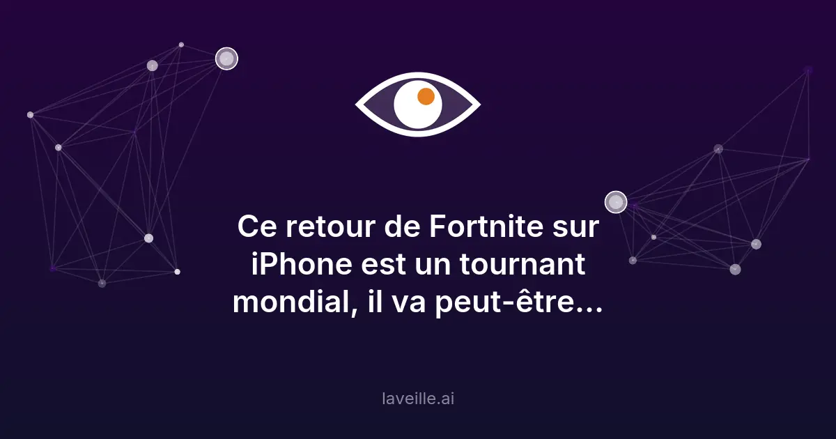 Fortnite revient sur iPhone : un tournant pour l'App Store