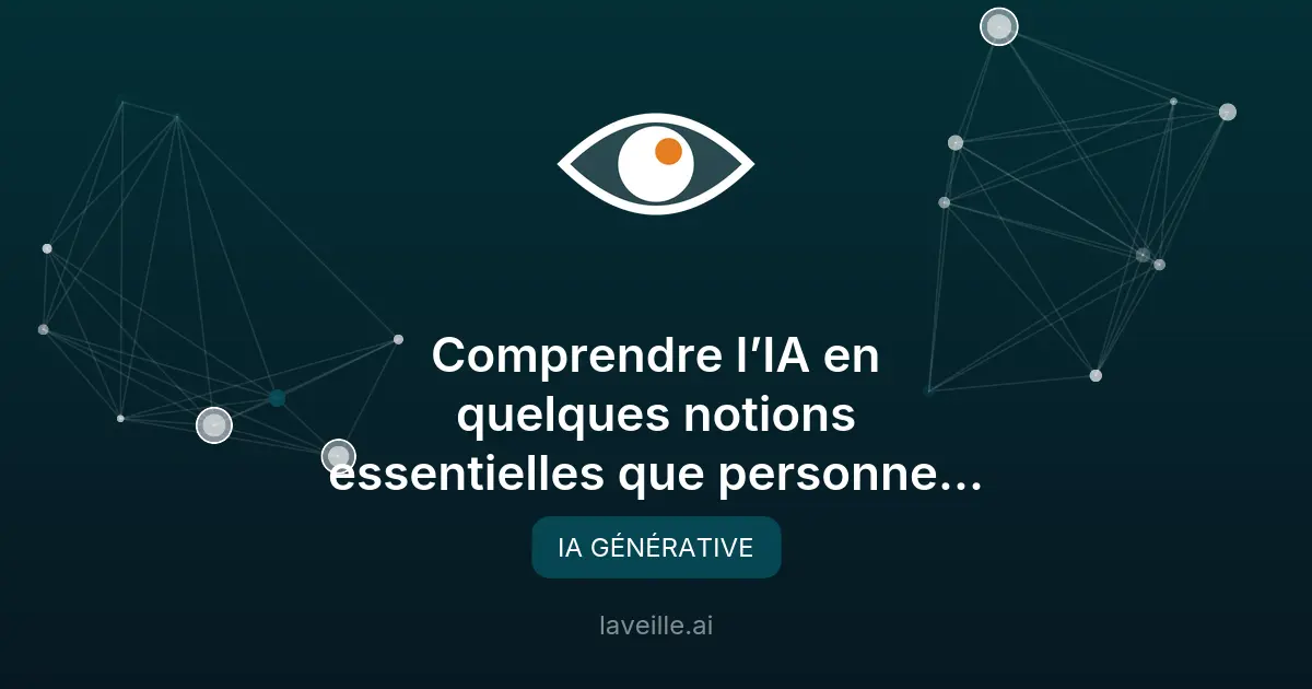 Comprendre les notions essentielles de l'intelligence artificielle
