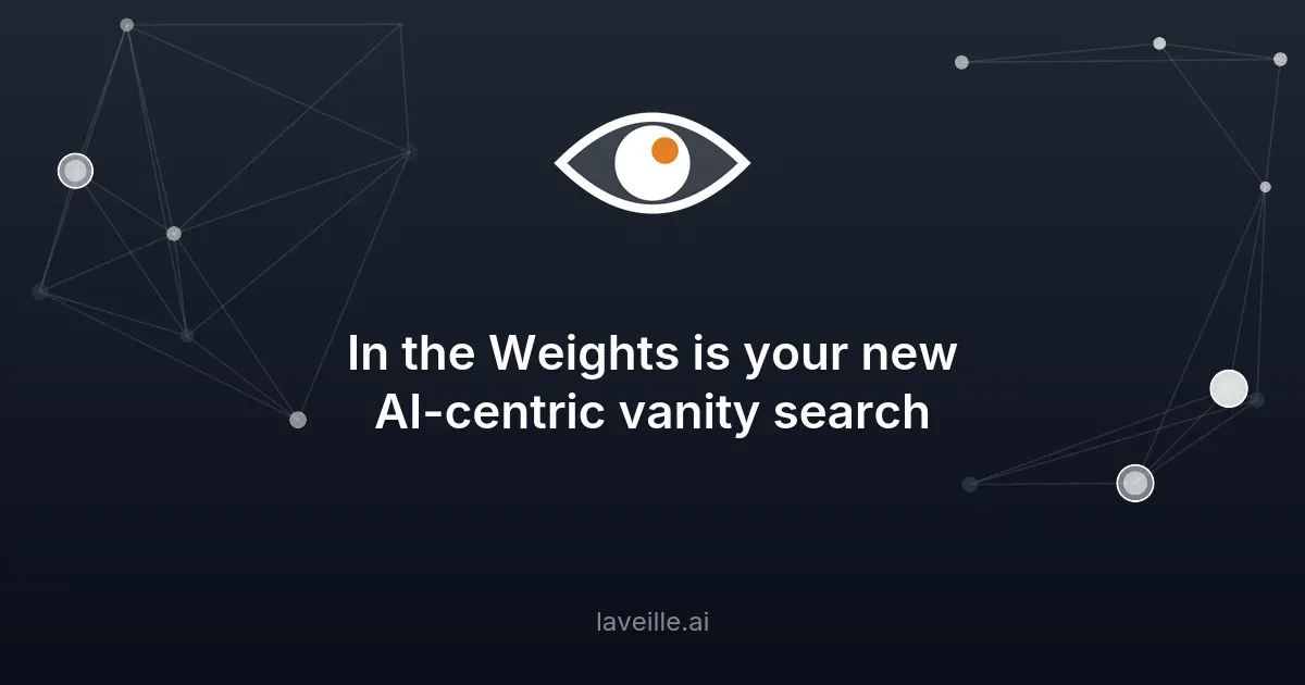 In the Weights : votre score de présence dans les IA génératives