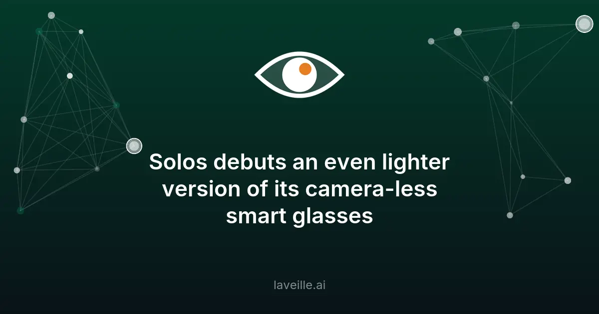 Solos dévoile le AirGo A6, des lunettes IA sans caméra misant sur la confidentialité