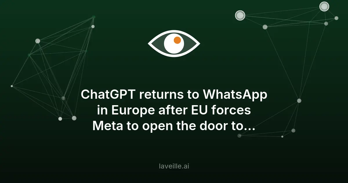 ChatGPT de retour sur WhatsApp en Europe