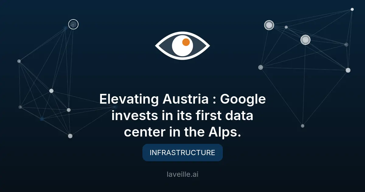 Google ouvre un centre de données durable en Autriche