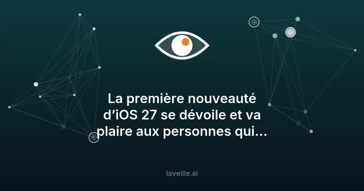 iOS 27 : Apple lance un éditeur de photos IA