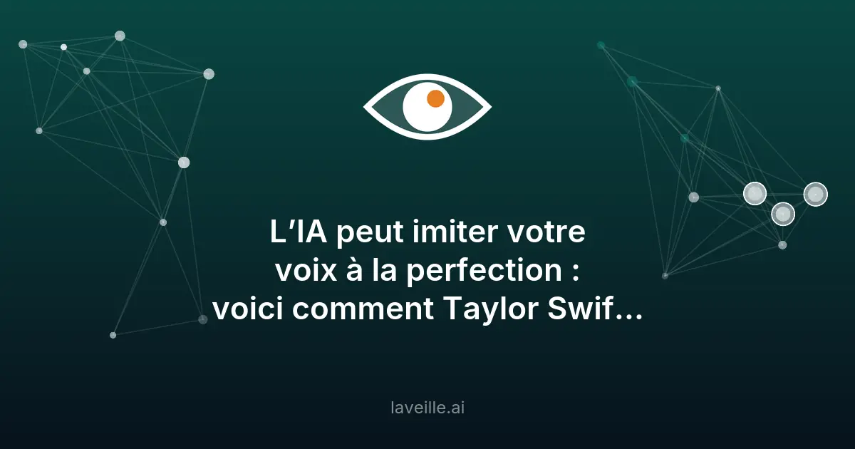 Taylor Swift protège sa voix et son image contre l'IA