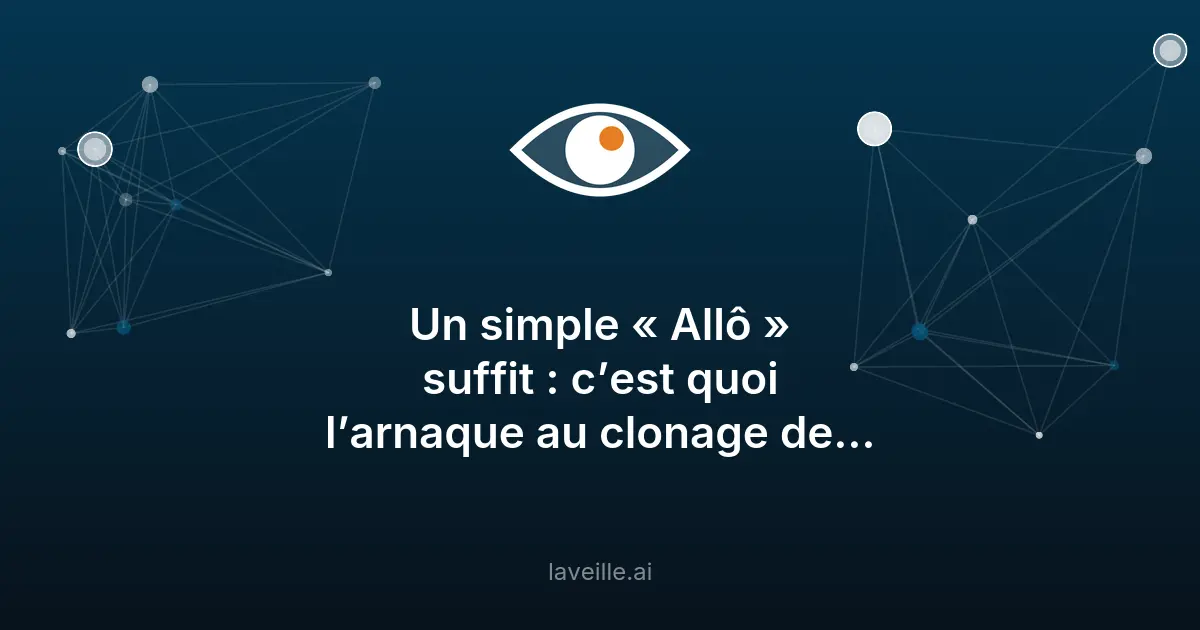 Arnaque au clonage de voix : comment se protéger