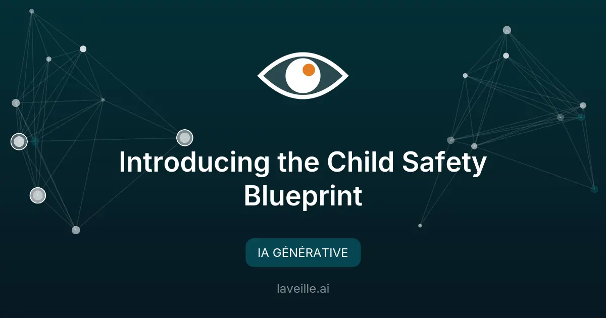 OpenAI lance le Child Safety Blueprint pour l'IA responsable